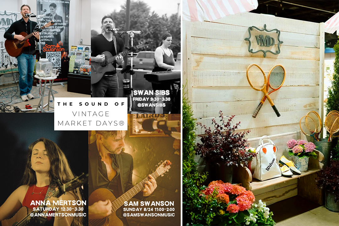 "Collage showcasing live music at Vintage Market Days featuring musicians Sam Swanson and Anna Mertson performing, plus vintage tennis racket display with VMD branding and flowers"